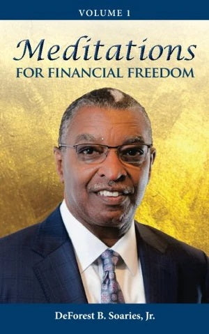 Meditations for Financial Freedom Vol. 1 (Paperback)